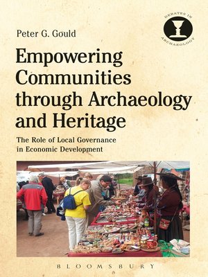cover image of Empowering Communities through Archaeology and Heritage